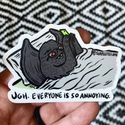 Vinyl Sticker - Everyone Is So Annoying Mothman