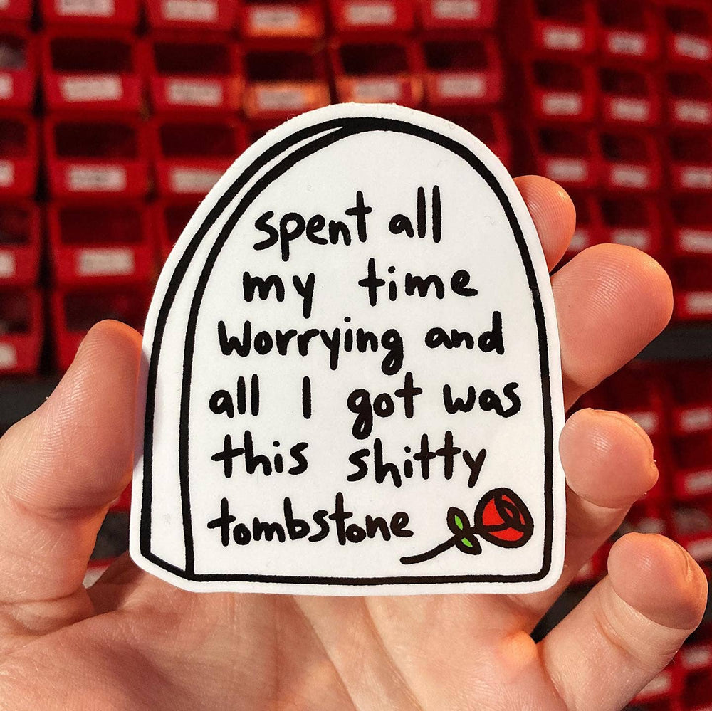 Vinyl Sticker - Worry Tombstone