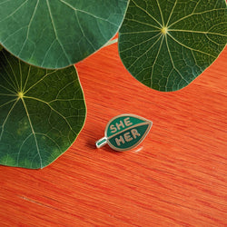 Enamel Pin - Pronoun Leaf (She/Her)