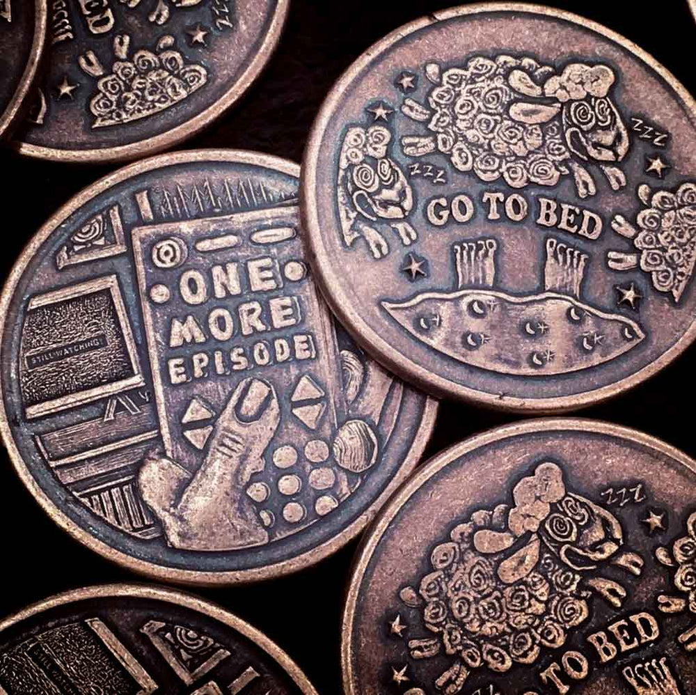 One More Episode / Go to Bed Decision Maker Coin