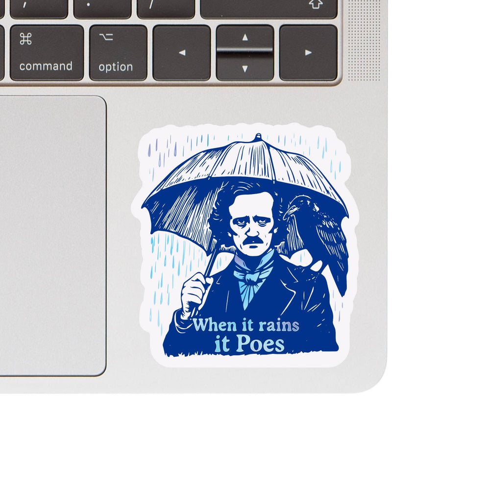 Sticker - When It Rains It Poes