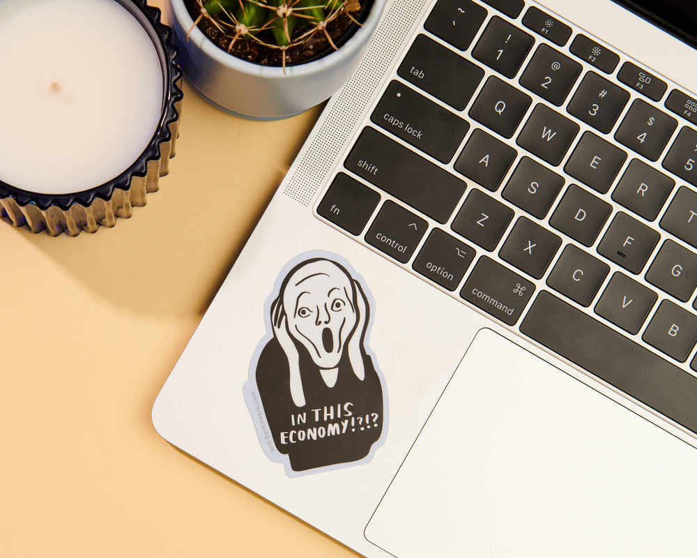 Vinyl Sticker - In This Economy?