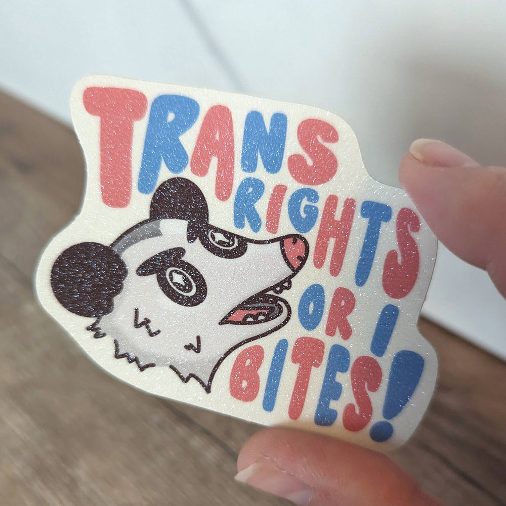 Vinyl Sticker - Possum Trans Rights or I Bites (Glitter)