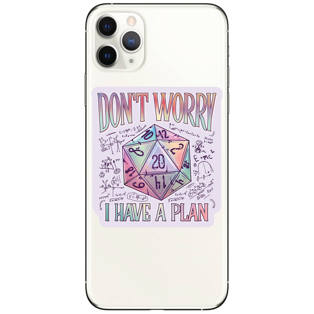Vinyl Sticker - I Have a Plan D20