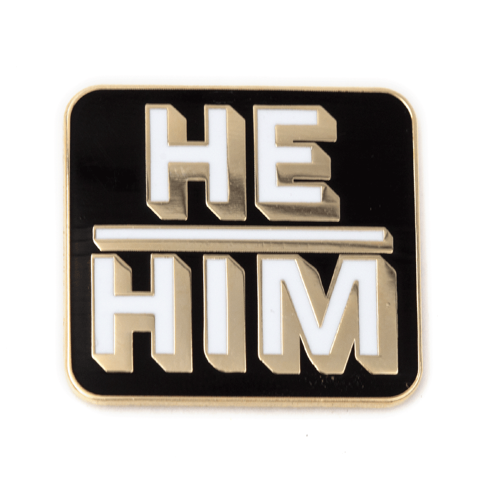 He Him Pronouns Block Enamel Pin