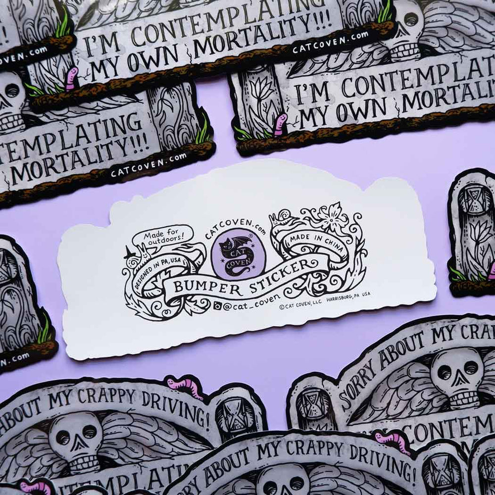 Mortality - Bumper Sticker
