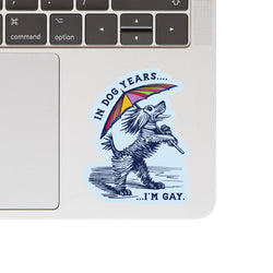 Vinyl Sticker - In Dog Years