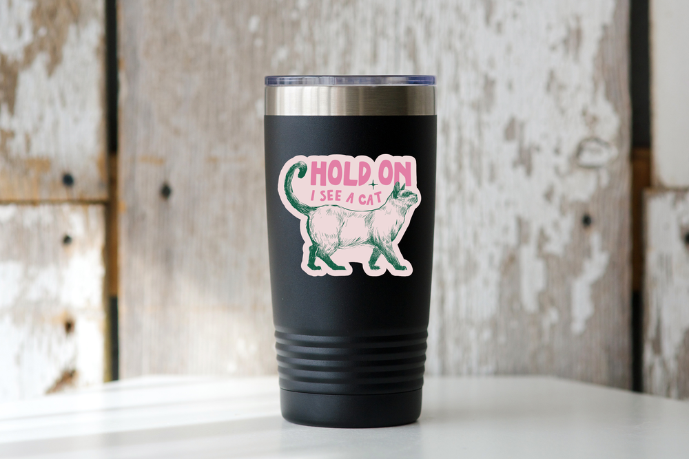 Vinyl Sticker - Hold On I See a Cat