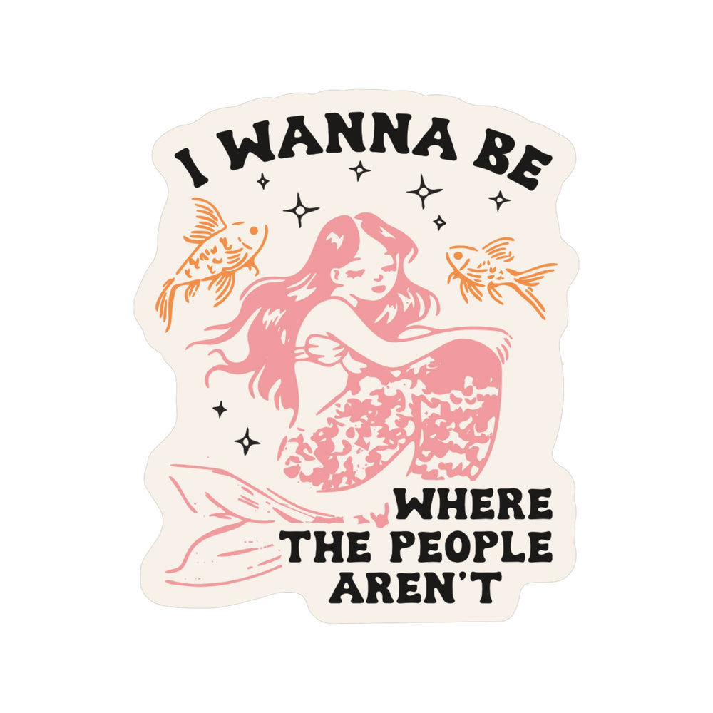 Sticker - Where the People Aren't