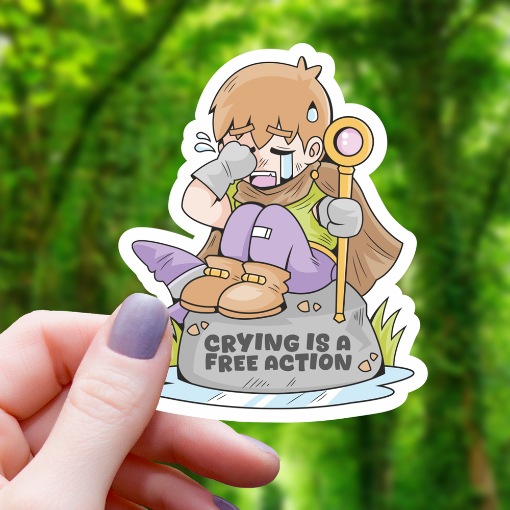 Vinyl Sticker - Crying is a Free Action Wizard