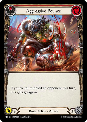 Aggressive Pounce (Red) (Regular) [PEN009] (Compendium of Rathe)