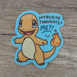 Vinyl Sticker - Charmander Intrusive Thoughts