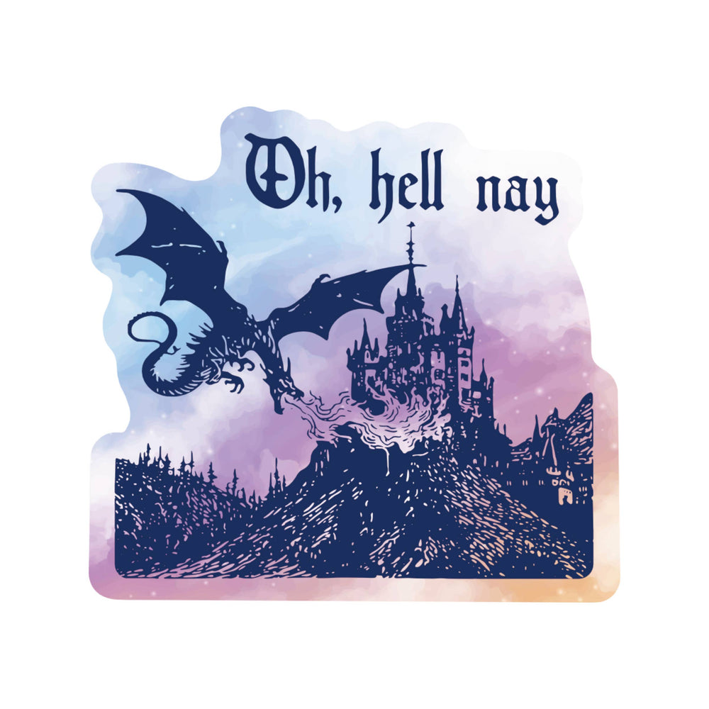 Vinyl Sticker - Oh, Hell Nay