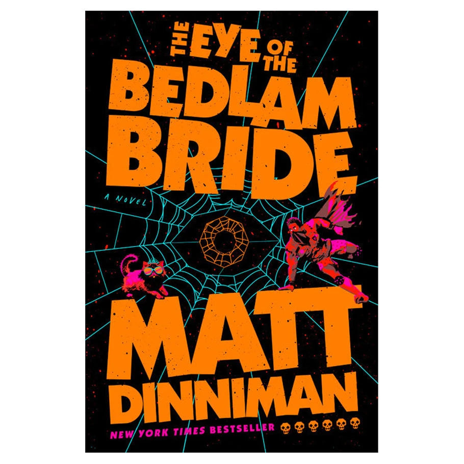 Dungeon Crawler Carl: The Eye of the Bedlam Bride (Book 6)