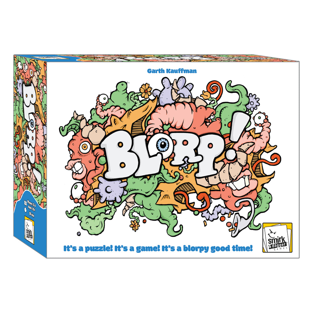 BLORP!