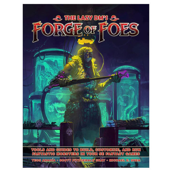 The Lazy DM: Forge of Foes