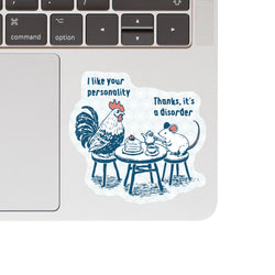 Vinyl Sticker - Personality Disorder Tea Time
