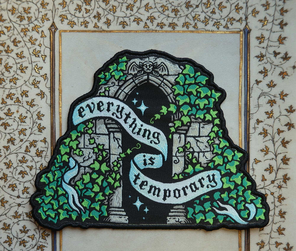 Everything is Temporary - Embroidered Patch
