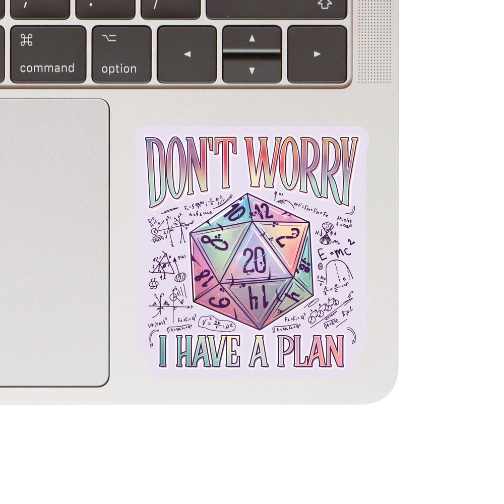 Vinyl Sticker - I Have a Plan D20