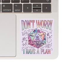 Vinyl Sticker - I Have a Plan D20