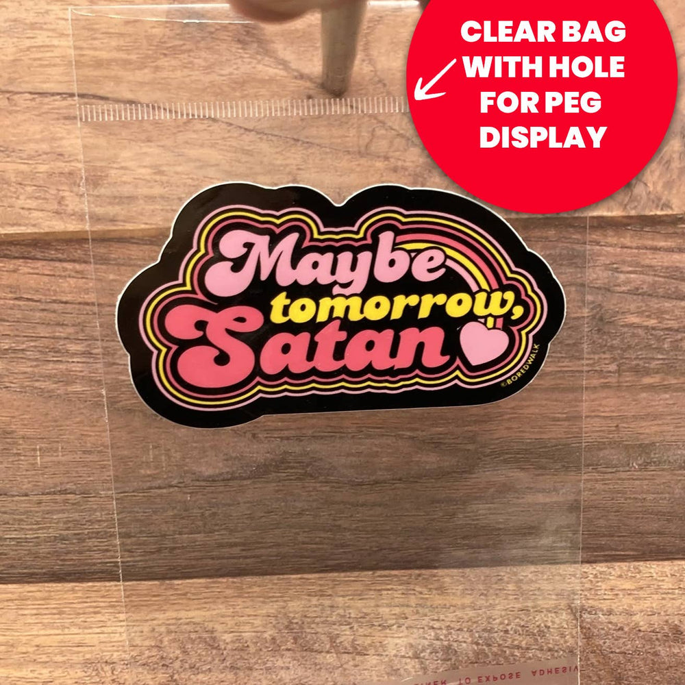 Vinyl Sticker - Maybe Tomorrow Satan