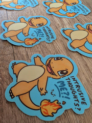 Vinyl Sticker - Charmander Intrusive Thoughts