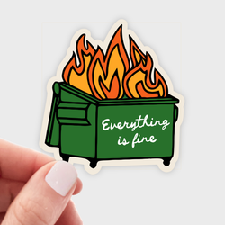 Sticker - Everything is Fine