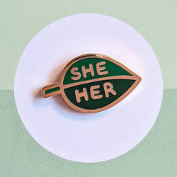 Enamel Pin - Pronoun Leaf (She/Her)