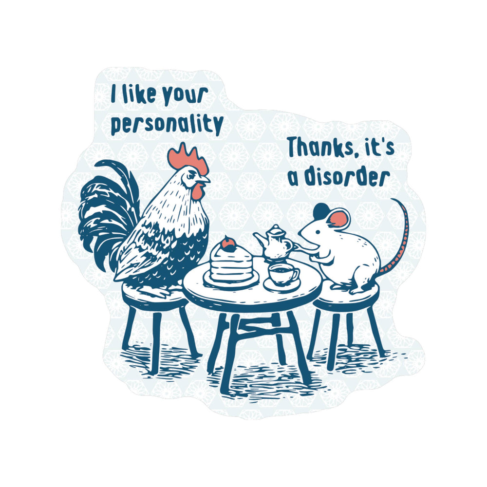 Vinyl Sticker - Personality Disorder Tea Time