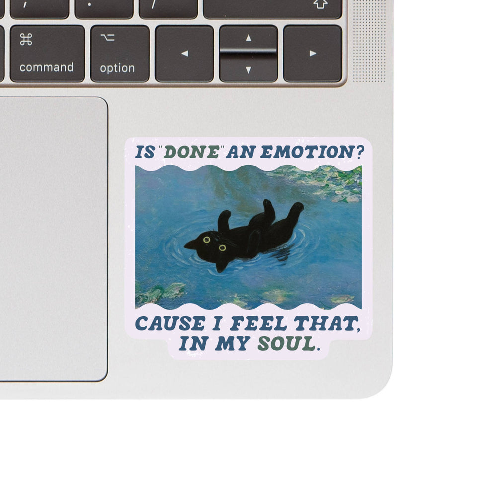 Sticker - Is Done An Emotion?