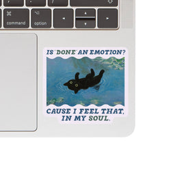 Sticker - Is Done An Emotion?