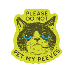 Vinyl Sticker - Don't Pet My Peeves