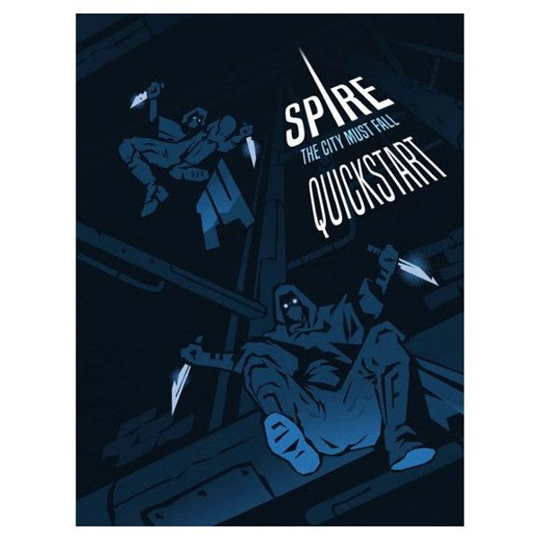 Spire RPG: The City Must Fall - Quickstart