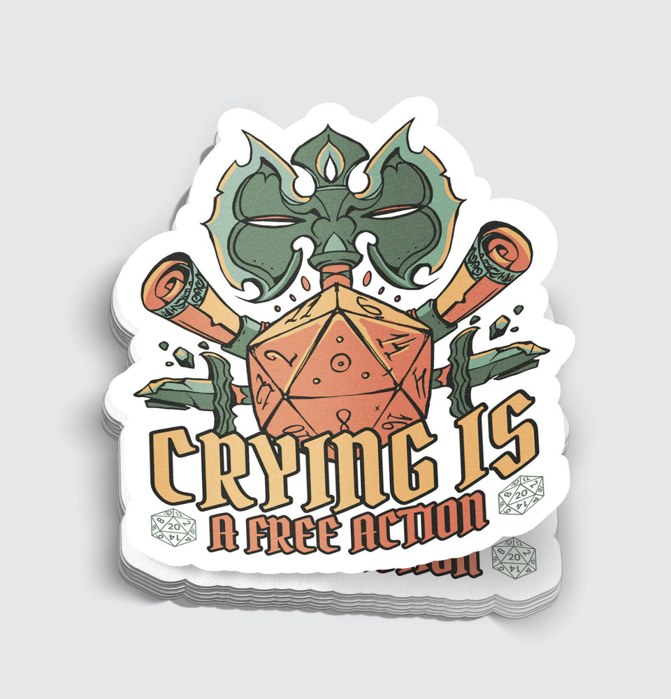 Vinyl Sticker - Crying Is A Free Action RPG