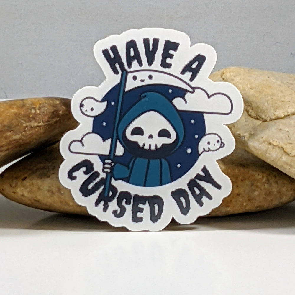 Vinyl Sticker - Have A Cursed Day Grim Reaper Chibi