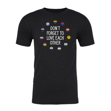 Critical Role: T-Shirt - Don't Forget to Love Each Other